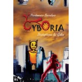 Cyboria. Deșteptarea lui Galen