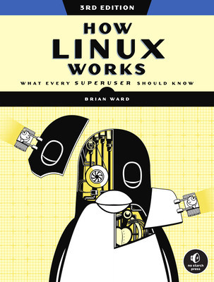 How Linux Works, 3rd Edition foto