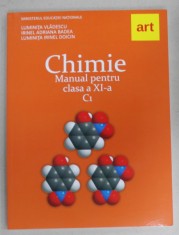 CHIMIE , MANUAL PENTRU CLASA A XI -A , C1 de LUMINITA VLADESCU ...LUMINITA IRINEL DOICIN , 2019 foto