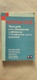 MATEMATICA TESTE GRILA PENTRU BACALAUREAT SI ADMITEREA IN INVATAMANTUL SUPERIOR ECONOMIC . CENUSA BURLACU RAISCHI EDITURA PLUS