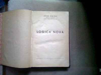 LOGICA NOUA - ANTON DUMITRIU foto