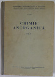 CHIMIE ANORGANICA , VOLUMUL I de A. IANU , 1960