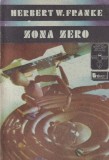 Herbert W. Franke - Zona Zero