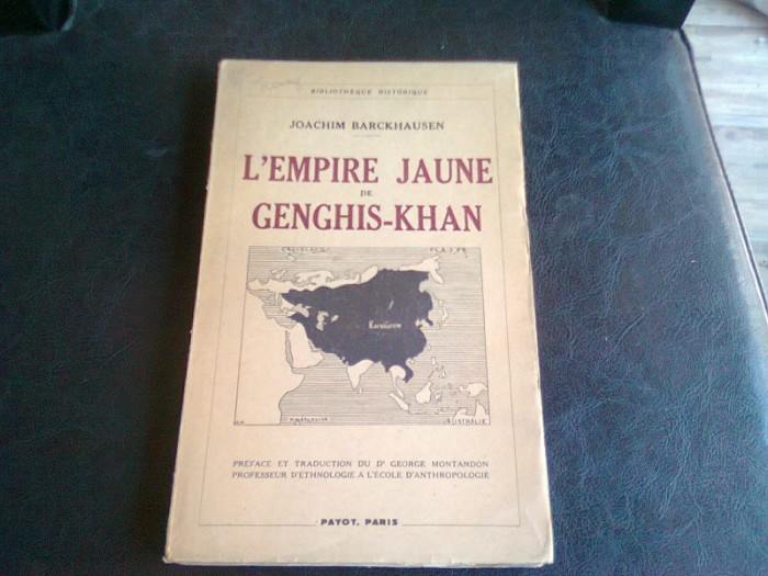 L&#039;EMPIRE JAUNE DE GENGHIS - KHAN - JOACHIM BARCKHAUSEN