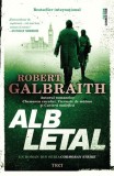 Alb letal | Robert Galbraith, 2019, Trei