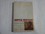 ISPITA BINELUI - ESEURI DESPRE URBANITATEA CREDINTEI - TEODOR BACONSKY