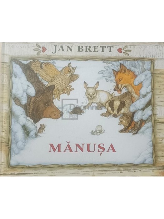 Jan Brett - Manusa (Editia: 2020)