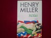 Nexus - Henry Miller, Editura Polirom, 2018, Roman de Dragoste, 384 pagini, 13x20 cm, Necitita