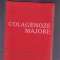 COLAGENOZE MAJORE