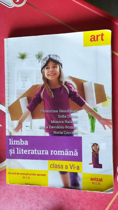 LIMBA SI LITERATURA ROMANA CLASA A VI A SAMIHAIAN DOBRA HALASZI , EDITURA ART .