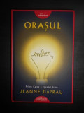 Jeanne DuPrau - Orasul (editie cartonata, 2019)