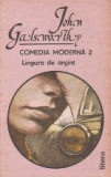 Comedia moderna, Volumul al II-lea, Lingura de argint