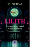 Lilith - Minerva