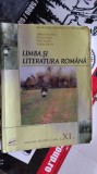 LIMBA SI LITERATURA ROMANA CLASA A XI A , COSTACHE ,IONITA ,LASCAR, SAVOIU, Clasa 11, Limba Romana