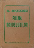Poema Rondelurilor - Alexandru Macedonski, Helicon 1994, Carte Poezie, Limba Romana, 77 pagini, Editie Necartonata