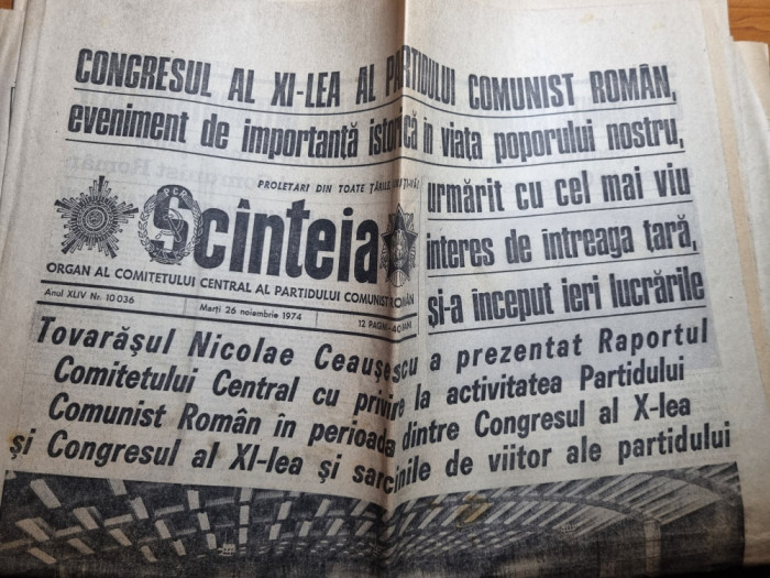 scanteia 26 noiembrie 1974-congresul al 11-lea al partidului comunist roman