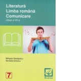 Literatura. Limba romana. Comunicare pentru clasa a VII-a