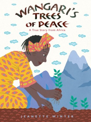 Wangari&amp;#039;s Trees of Peace: A True Story from Africa foto