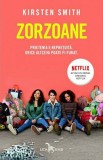 Zorzoane | Kirsten Smith, 2019, Corint