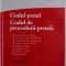 CODUL PENAL SI CODUL DE PROCEDURA PENALA , editie ingrijita de TUDOREL TOADER , ACTUALIZAT LA 20 MARTIE 2017 , PREZINTA SUBLINIERI SI INSEMNARI *