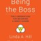 Being the Boss, with a New Preface: The 3 Imperatives for Becoming a Great Leader