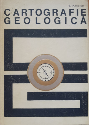 S. Pauliuc - Cartografie Geologică - 1968 foto