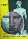 Valeria Alexe - Ingrijirile cosmetice la barbati