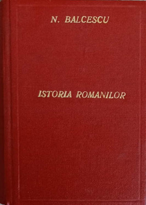 ISTORIA ROMANILOR SUB MIHAIU VODA VITEAZUL VOL.1-2 (COLEGATE)-NICOLAE BALCESCU-243283 foto