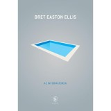 Az inform&aacute;torok - Bret Easton Ellis