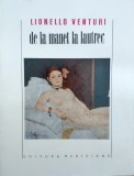 Cumpara ieftin De La Manet La Lautrec - L. Venturi, Meridiane, 1968, Album Arta, Romana, Manet
