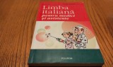 LIMBA ITALIANA pentru Medici si Asistente - Dana Grasso - Polirom, 2005, 385 p.
