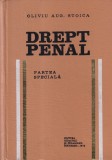 Oliviu Aug. Stoica - Drept penal. Partea speciala