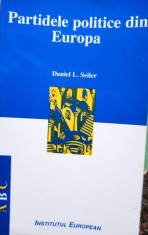 Daniel L. Seiler - Partidele politice din Europa (Editia: 1999) foto