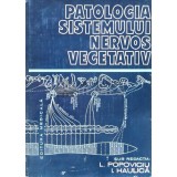 Patologia sistemului nervos vegetativ - 1982 - Liviu Popoviciu ($S103)