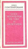 Noile Tehnologii de V&acirc;rf și Societatea, Colectiv, 1983, Politica, Idei Contemporane, Romana, IT, Coperta Paperback