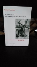 PONOPTICUM. TORTURA POLITICA IN SECOLUL XX - RUXANDRA CESEREANU foto