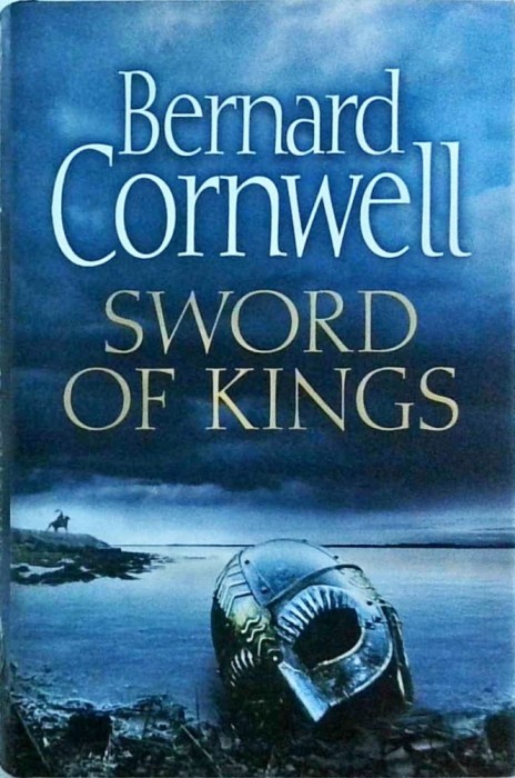 Bernard Cornwell - Sword of Kings