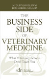 The Business Side of Veterinary Medicine: What Veterinary Schools Don&#039;t Teach You