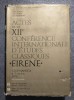 Actes de la XIIe conference internationale d&#039;etudes classiques Eirene, Cluj 1972