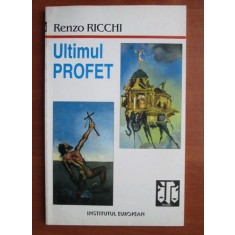 Renzo Ricchi - Ultimul profet