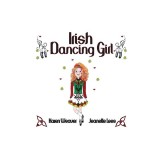 Irish Dancing Girl