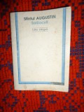 Solilocvii - Sfantul Augustin / editie bilingva , text latin - roman , 268 pagini