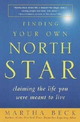 Finding Your Own North Star: Claiming the Life You Were Meant to Live foto