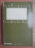Ion Popescu Quine - CORABIA LUI TEZEU ed. Paideia 1997