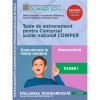 Teste COMPER Clasa I: Comunicare si Matematica, 2023. Constantin Filfanescu. Pregatire Concurs National, Etapa I, II, III