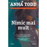 Nimic mai mult. Primul volum din seria Landon Gibson - Anna Todd