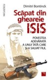 Scapat din ghearele Isis - Dimitri Bontinck