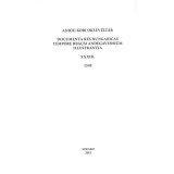 Anjou-kori oklev&eacute;lt&aacute;r XXXIII. 1349 - Documenta res Hungaricas tempore regum Andegavensium illustrantia - Sebők Ferenc