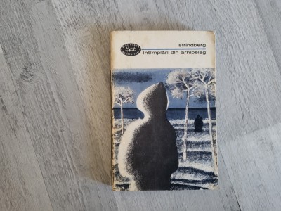 Intamplari din arhipeleag de Stridberg foto