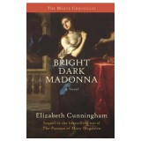 Bright Dark Madonna